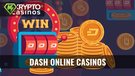 casinos online dash - Melhores Cassinos Dash Crypto 2024 